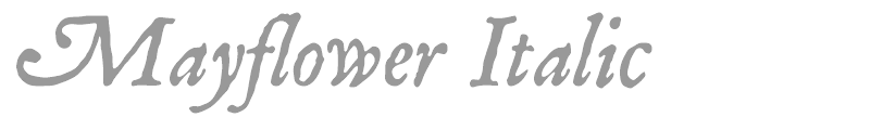 Mayflower Italic