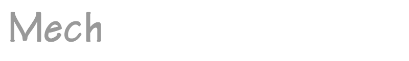 Mech