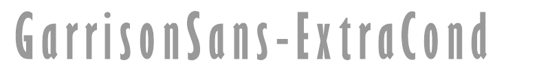 GarrisonSans-ExtraCond