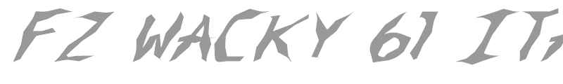 FZ WACKY 61 ITALIC
