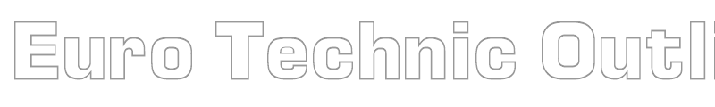 Euro Technic Outline