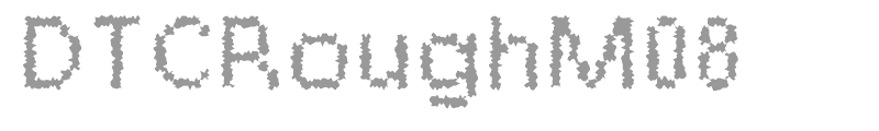 DTCRoughM08