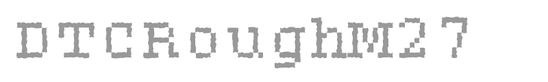 DTCRoughM27