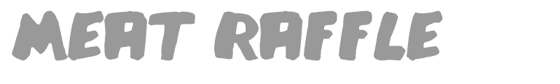 Meat Raffle