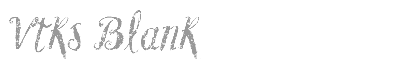 VTKS Blank