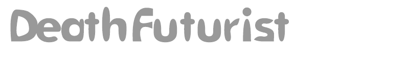 Death Futurist