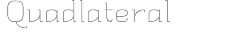 Quadlateral