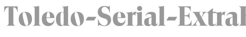 Toledo-Serial-ExtraBold