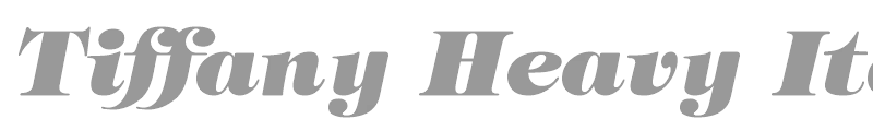 Tiffany Heavy Italic