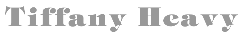 Tiffany Heavy