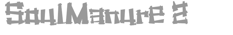 SoulManure 2