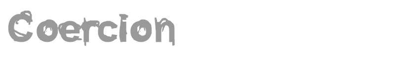 Coercion