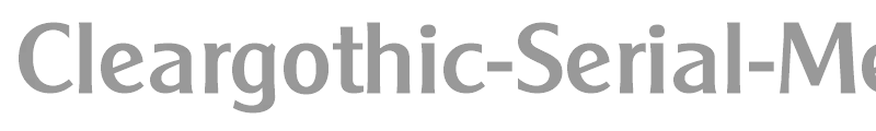 Cleargothic-Serial-Medium