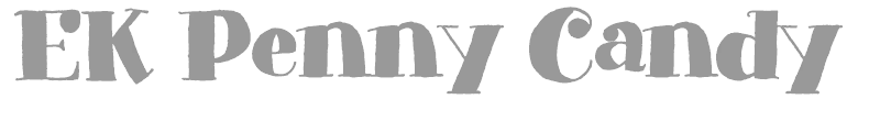 EK Penny Candy