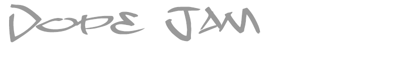 Dope Jam