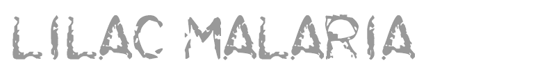 Lilac Malaria
