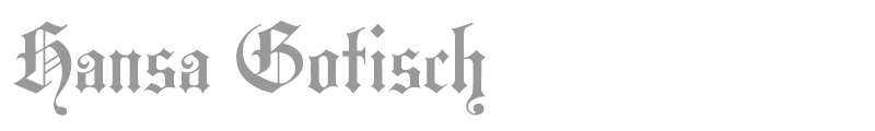 Hansa Gotisch