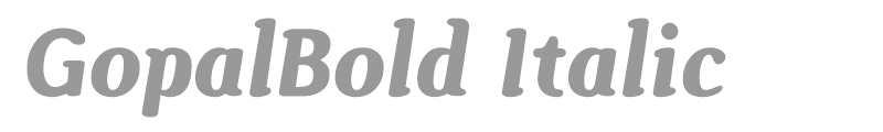 GopalBold Italic