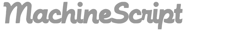 Machine Script