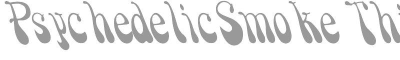 PsychedelicSmoke Thin