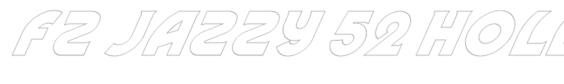 FZ JAZZY 52 HOLLOW ITALIC