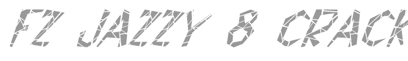FZ JAZZY 8 CRACKED ITALIC
