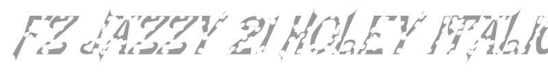 FZ JAZZY 21 HOLEY ITALIC
