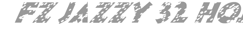FZ JAZZY 32 HOLEY ITALIC