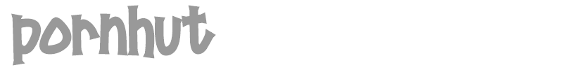 Pornhut
