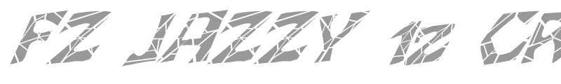FZ JAZZY 12 CRACKED ITALIC