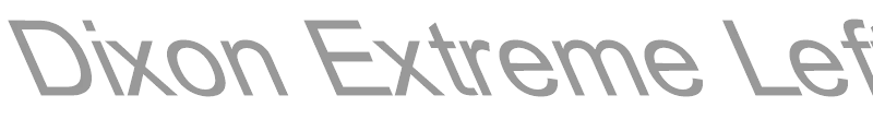 Dixon Extreme Lefty