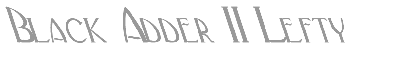 Black Adder II Lefty