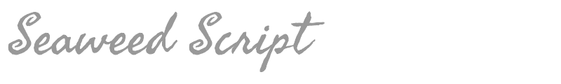 Seaweed Script