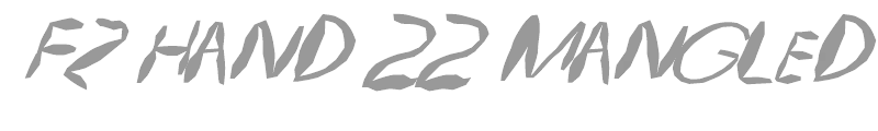 FZ HAND 22 MANGLED ITALIC