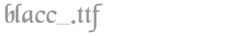 blacc_.ttf