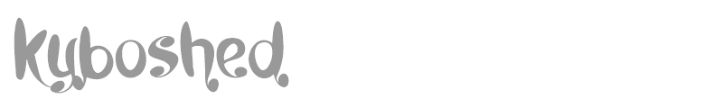 Kyboshed