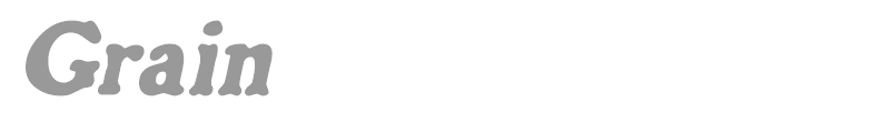 Grain
