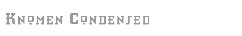 Knomen Condensed