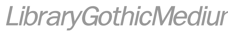 LibraryGothicMedium