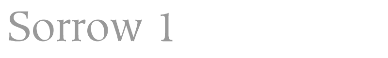Sorrow 1