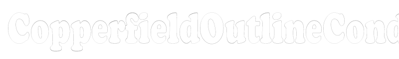 CopperfieldOutlineCondensed