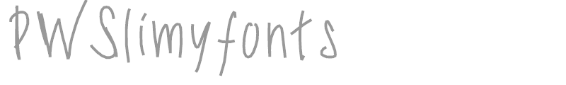 PW Slimy fonts