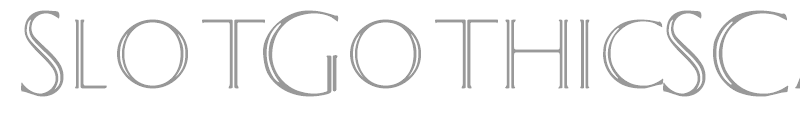 SlotGothicSCapsSSK