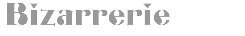 Bizarrerie