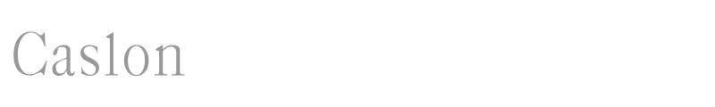 Caslon