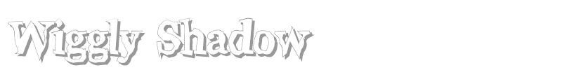Wiggly Shadow