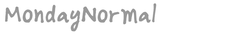 MondayNormal