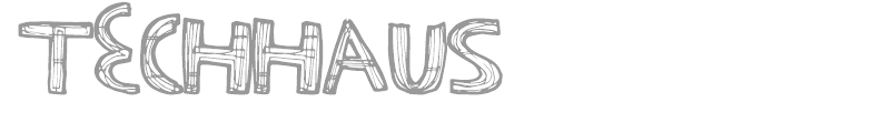 Tech Haus