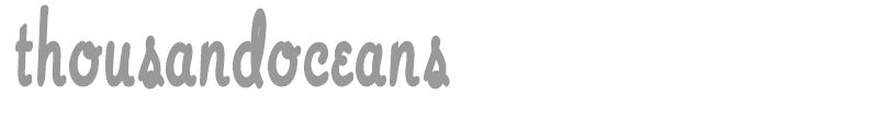 ThousandOceans