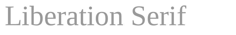 Liberation Serif